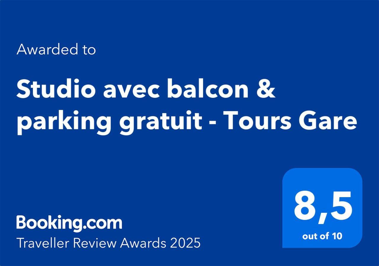 Studio Avec Balcon & Parking Gratuit - Tours Gare Luaran gambar